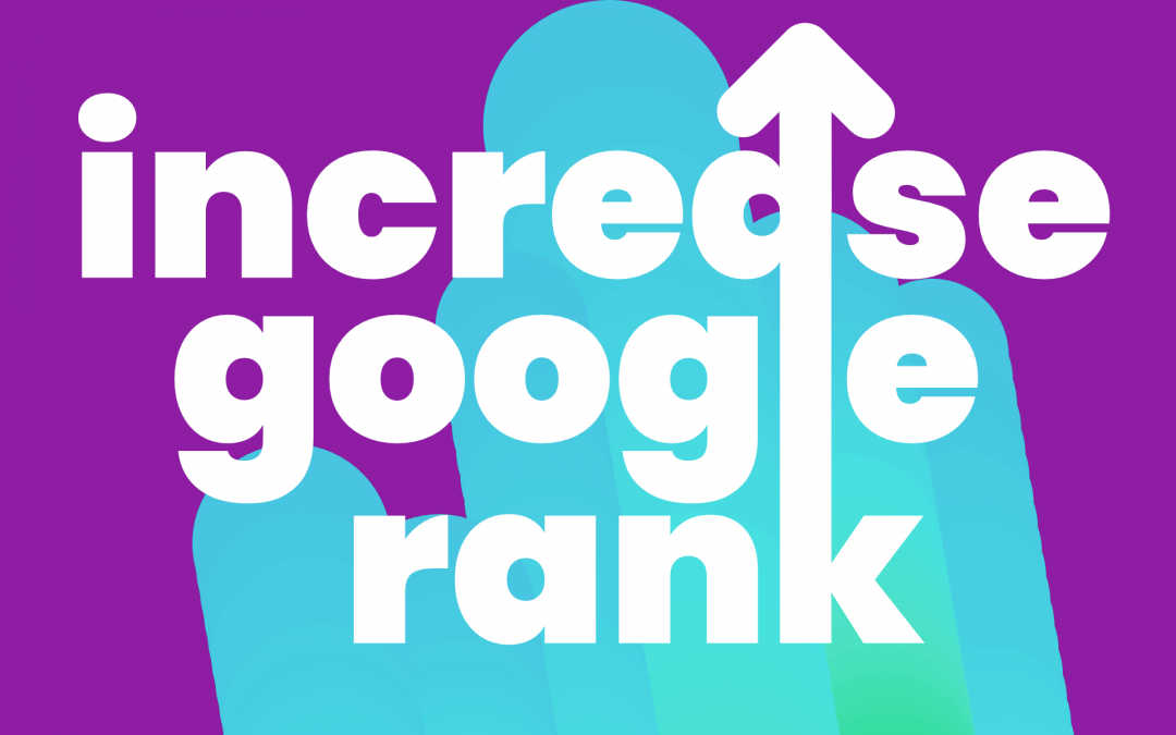 increase your Google ranking